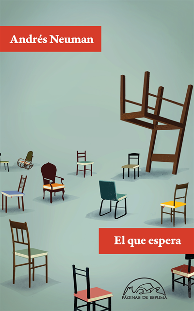 Andres Neuman - El que espera, E-bok