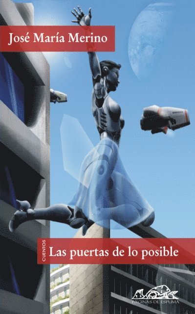 Jose Maria Merino - Las puertas de lo posible, E-bok. Tillgänglighet: Lägg i varukorg