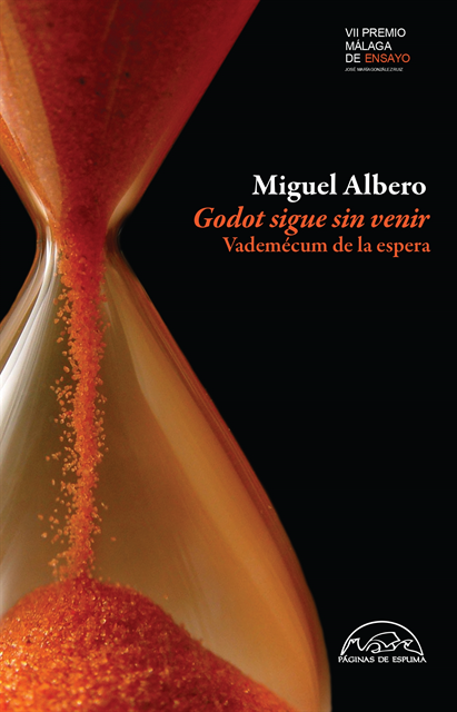 Miguel Albero - Godot sigue sin venir, E-bok