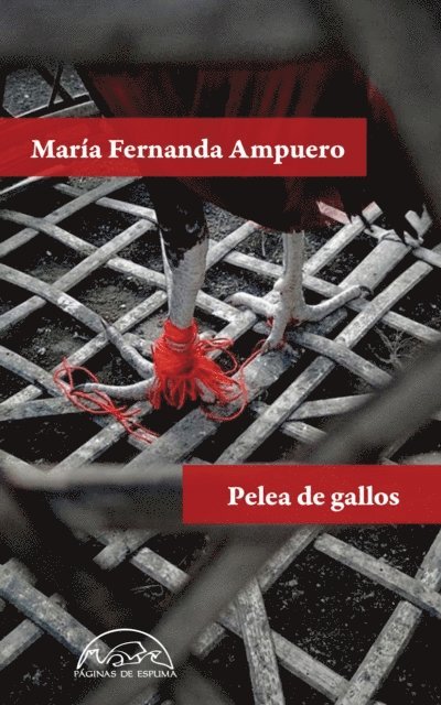 Maria Fernanda Ampuero - Pelea de gallos, E-bok