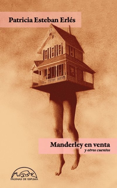 Patricia Esteban Erles - Manderley en venta y otros cuentos, E-bok