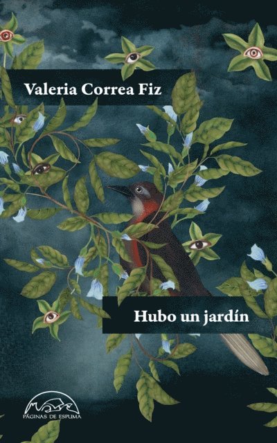Valeria Correa Fiz - Hubo un jardín, E-bok