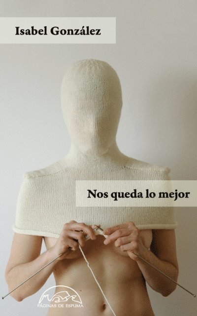 Isabel Gonzalez - Nos queda lo mejor, E-bok