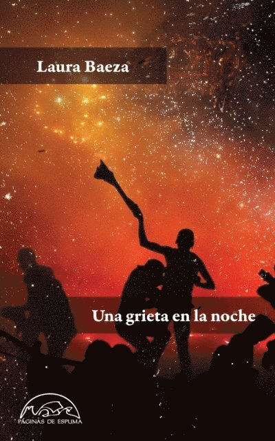 Laura Baeza - Una grieta en la noche, E-bok
