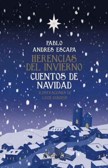 Pablo Andres Escapa - Herencias del invierno, E-bok. Tillgänglighet: Lägg i varukorg