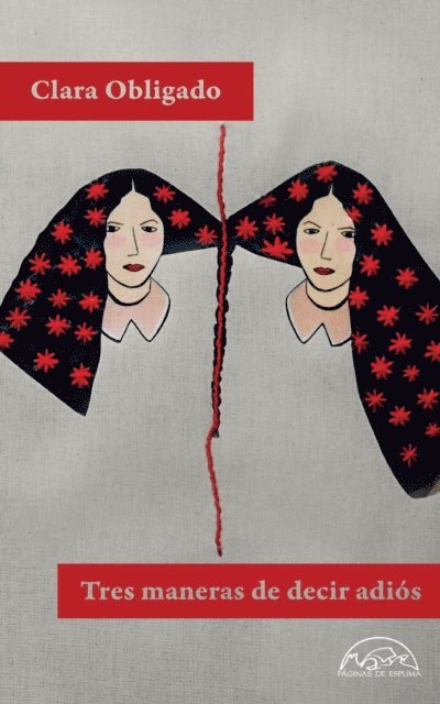 Clara Obligado - Tres maneras de decir adiós, E-bok