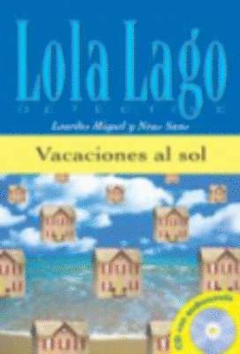 Lourdes Miquel, Neus Sans - Lola Lago, detective - Vacaciones al sol, Övrigt