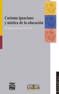 Carisma ignaciano y mÿstica de la educación