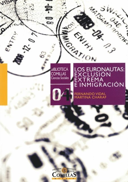Martina Charaf, Fernando Vidal Fernandez - Los euronautas: exclusión extrema e inmigración, E-bok