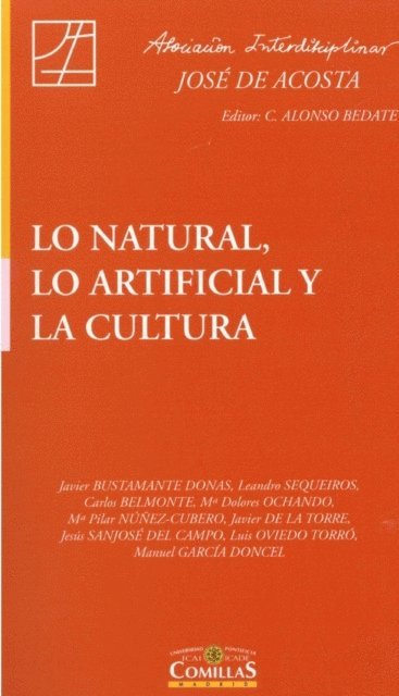Leandro Sequeiros San Roman, Javier Bustamante Donas, Carlos Alonso Bedate - Lo natural, lo artificial y la cultura, E-bok