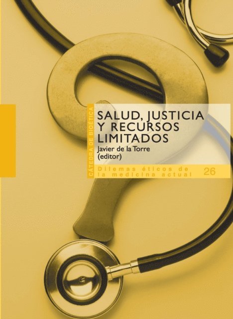 Javier de la Torre Diaz - Salud, justicia y recursos limitados, E-bok