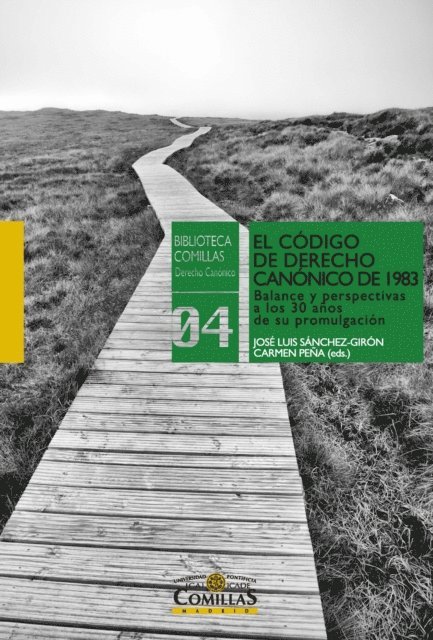 Carmen Pena Garcia, Jose Luis Sanchez-Giron Renedo - El Código de Derecho Canónico de 1983, E-bok