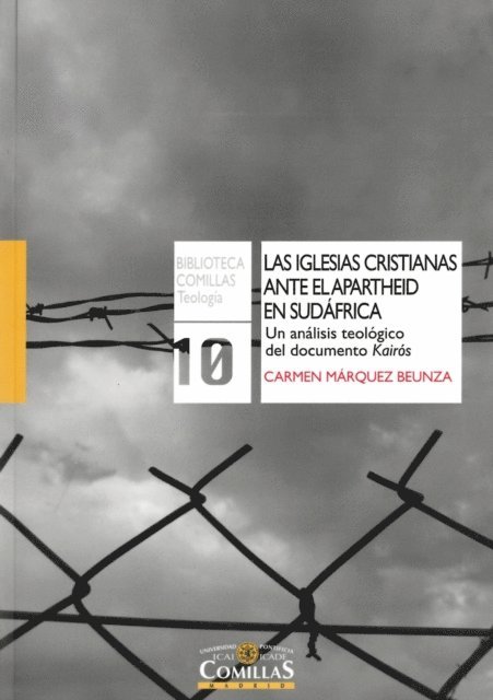 Carmen Marquez Beunza - Las iglesias cristianas ante el apartheid en sudáfrica, E-bok