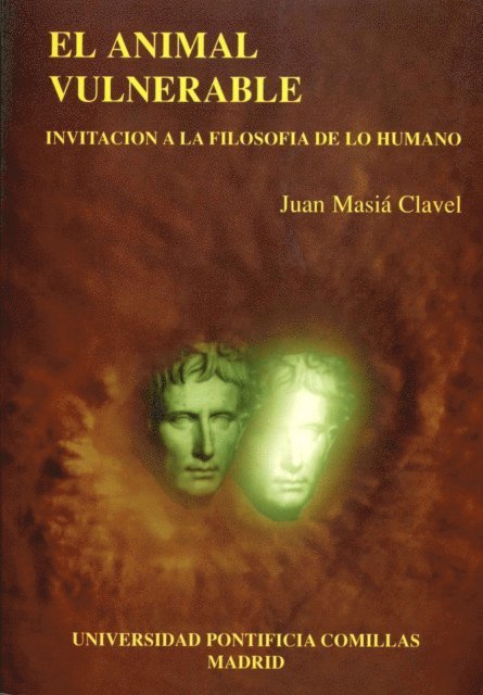 Juan Masia Clavel - El animal vulnerable, E-bok