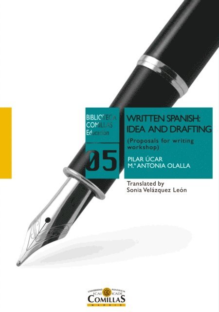 Maria Antonia Olalla Maranon, Pilar Ucar Ventura - Written Spanish: idea and drafting, E-bok