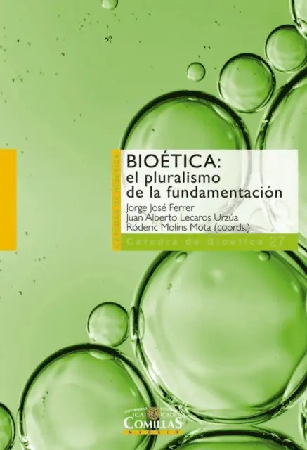 Erik Valdes, Roderic Molins Mota, Juan Alberto Lecaros Urzua, Jorge Jose Ferrer Negron - Bioética: el pluralismo de la fundamentación, E-bok. Tillgänglighet: Lägg i varukorg