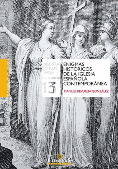 Manuel Revuelta Gonzalez - Enigmas históricos de la Iglesia española contemporánea, E-bok. Tillgänglighet: Lägg i varukorg