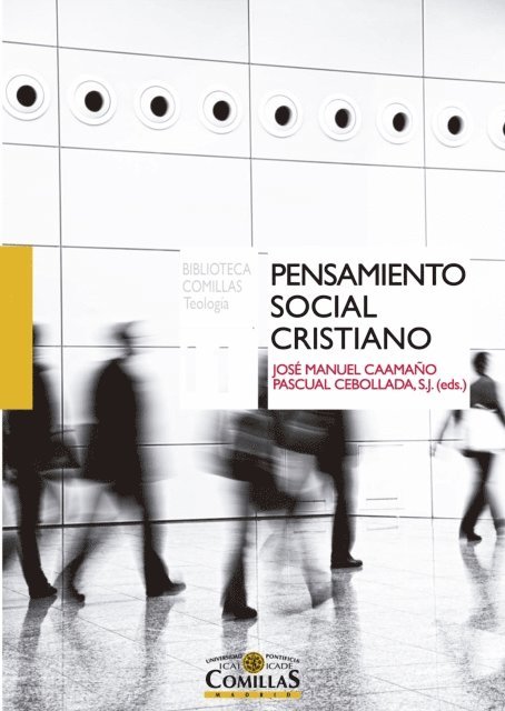 Pascual Cebollada Silvestre, Jose Manuel Caamano Lopez - Pensamiento Social Cristiano, E-bok