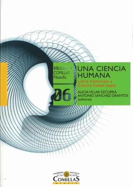 Antonio Sanchez Orantos, Alicia Villar Ezcurra - Una ciencia humana, E-bok