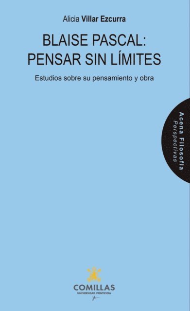 Alicia Villar Ezcurra - Blaise Pascal: Pensar sin límites, E-bok