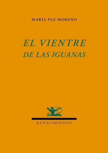 Maria Paz Moreno - El vientre de las iguanas, E-bok