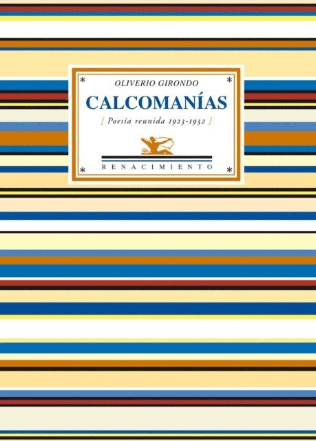 Oliverio Girondo - Calcomanías, E-bok