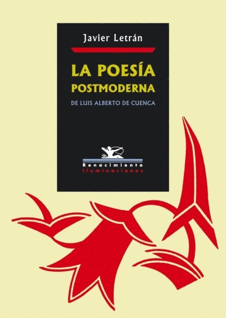 Javier Letran - La poesía postmoderna de Luis Alberto de Cuenca, E-bok