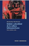 Unidad y pluralidad de la cultura latinoamericana.