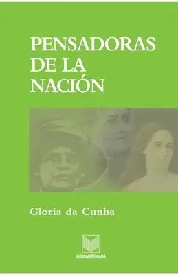 Gloria Da Cunha - Pensadoras de la nación, Häftad. Tillgänglighet: Lägg i varukorg