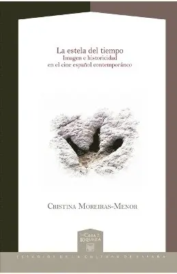 Cristina Moreiras Menor - estela del tiempo, Häftad. Tillgänglighet: Lägg i varukorg
