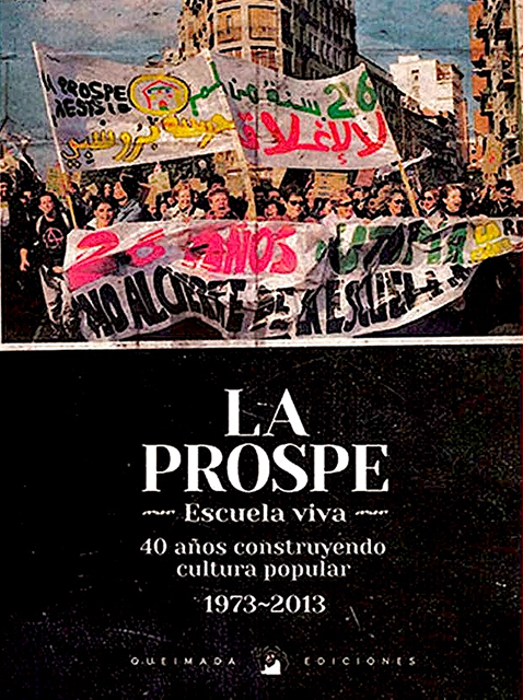 Colectivo La Prospe - La Prospe -  Escuela viva, E-bok