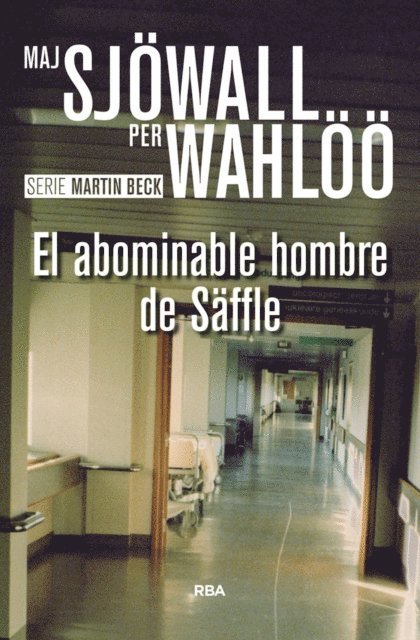 Per Wahloo, Maj Sjowall - El abominable hombre de Säffle, E-bok