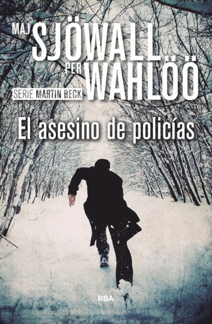 Per Wahloo, Maj Sjowall - El asesino de policías, E-bok