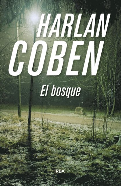 Harlan Coben - El bosque, E-bok