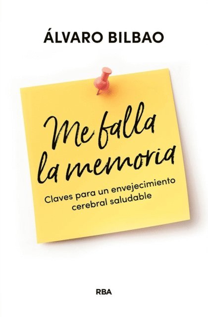 Alvaro Bilbao - Me falla la memoria, E-bok