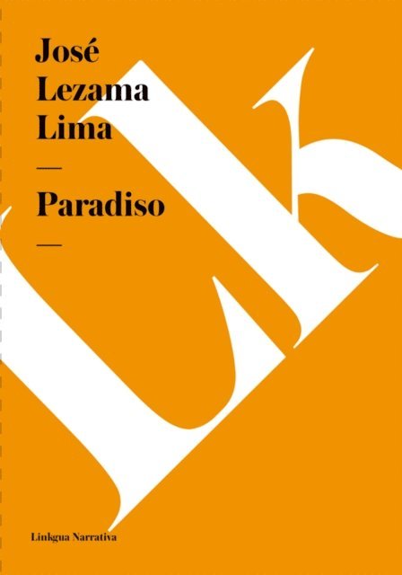 Jose Lezama Lima, Rado Molina - Paradiso, E-bok