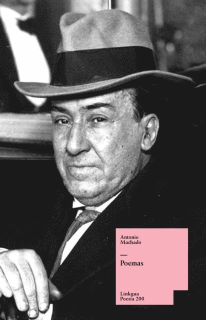 Antonio Machado, Manuel Alvar - Poemas, E-bok