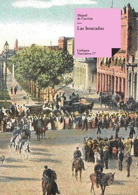 Miguel de Carrión - honradas, Häftad