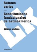Constituciones fundacionales de Latinoamrica