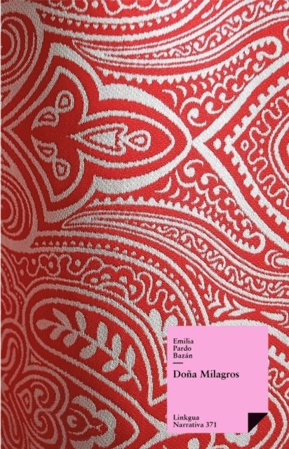 Emilia Pardo Bazan - Doña Milagros, E-bok
