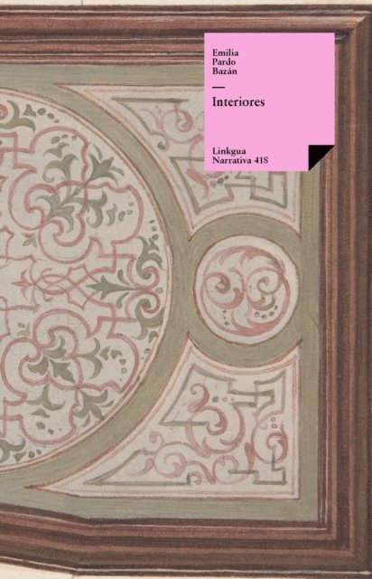 Emilia Pardo Bazan - Interiores, E-bok