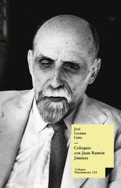 Juan Ramon Jimenez, Jose Lezama Lima - Coloquio con Juan Ramón Jiménez, E-bok