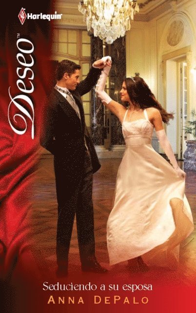 Anna Depalo - Seduciendo a su esposa, E-bok