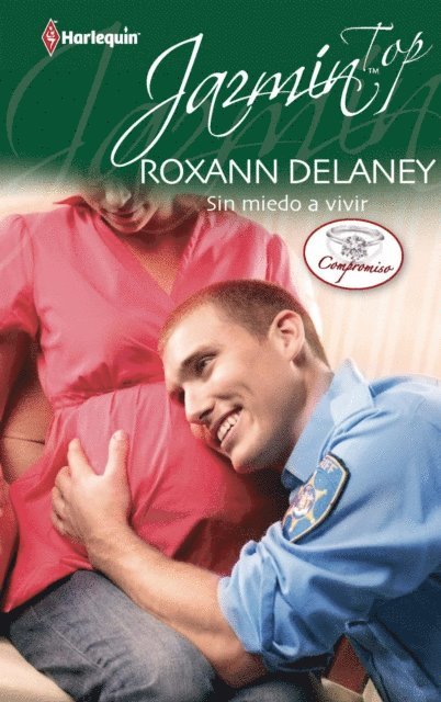 Roxann Delaney - Sin miedo a vivir, E-bok