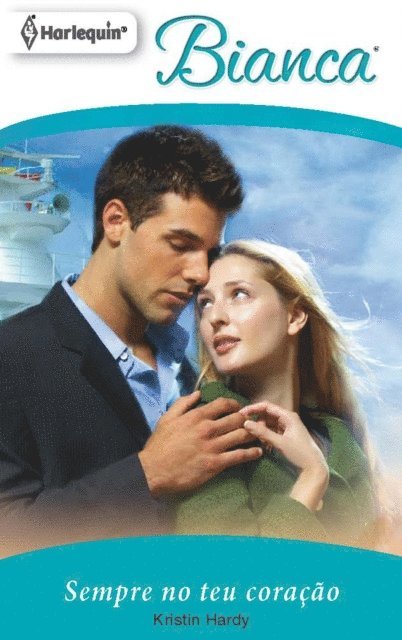 Kristin Hardy - Sempre no teu coração, E-bok
