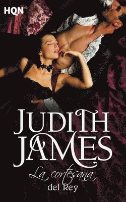 Judith James - La cortesana del rey, Häftad