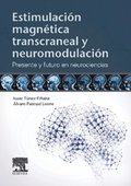 Estimulacion magnetica transcraneal y neuromodulacion