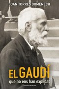 El Gaudÿ que no ens han explicat