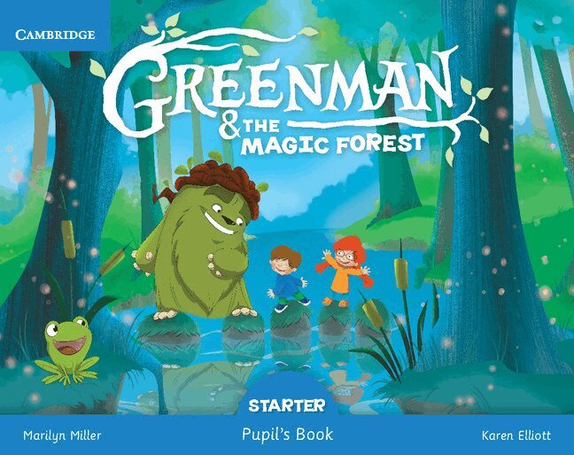 Marilyn Miller, Karen Elliott - Greenman and the Magic Forest Starter Pupil's Book with Stickers and Pop-outs, Häftad