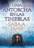 Una Antorcha En Las Tinieblas / A Torch Against the Night